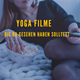Free yoga films you should watch. - FindeDeinYoga.org