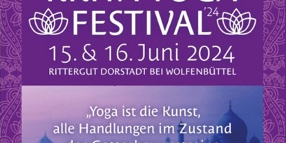 Yogakurs - Yoga Elemente: Yoga Philosophie - Kriya Yoga Festival auf dem Rittergut in Dorstadt vom 15.-16. Juni 2024 - Kriya Yoga Festival 2024 - Transformation des Bewusstseins