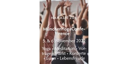 Yogakurs - spezielle Yogaangebote: Ernährungskurse - Bayern - Yoga Schule Penzberg auf der München YogaConference
5.11. - 6.11.22 - Yogagarten / Yogaschule Penzberg Bernhard und Christine Götzl