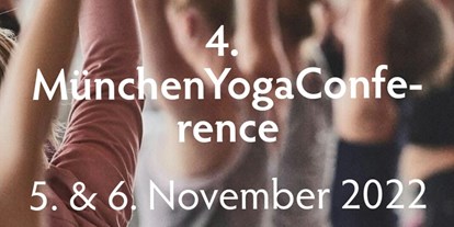 Yogakurs - Ambiente: Spirituell - Penzberg - Yoga Schule Penzberg auf der München YogaConference vom 5.11. - 6. 11.22 ♡ - Yogagarten / Yogaschule Penzberg Bernhard und Christine Götzl