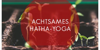 Yogakurs - Mitglied im Yoga-Verband: BYV (Der Berufsverband der Yoga Vidya Lehrer/innen) - Dortmund Innenstadt-West - Mittwochs 18: 00 -19:45 Uhr/ 19:45 Uhr -21:15 00 Uhr

Donnerstags 18 00 -19 30 Uhr
Fraitags 17:00 - 18:30 Uhr
Für alle geeignet

Praktische und erfahrbare Bewusstseinsforschung am eigenen Leib, die Dich entspannt, befreit und innerlich wachsen lässt.
Geübt wird klassisches Hatha-Yoga nach Sivananda/Yoga Vidya. Deine individuellen Bedürfnisse werden berücksichtigt. Voll mit wohliger Entspannung, erfrischenden Körper- und nährenden Atemübungen. - BEWUSST-SEIN