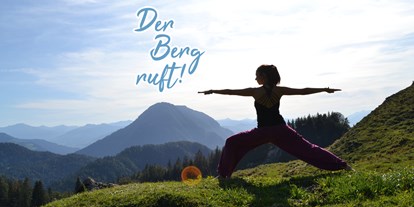 Yogakurs - Bayern - Yoga Urlaub und Yoga Retreats im Chiemgau, am Chiemsee, in Tirol, an traumhaften Orten Entspannung und Kraft tanken

Yoga Retreat Kalender auf www.yogamitinka.de/events - Yoga mit Inka
