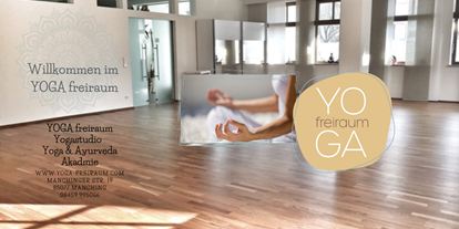 Yogakurs - Zertifizierung: 500 UE Yoga Alliance (AYA) - Manching - YOGA freiraum Studio und Akademie - YOGA freiraum