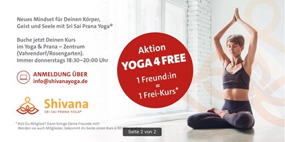 Yogakurs - Zertifizierung: andere Zertifizierung - Hamburg-Umland - Rabatt: *bring a friend* - ShivanaYoga ♾ Sri Sai Prana Yoga® -Yoga für Alle/ Yoga für Frauen/ Yoga für Reiter*innen