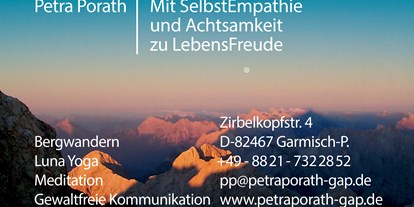Yogakurs - Kurssprache: Englisch - Zugspitze - Petra Porath, Mit SelbstEmpathie und Achtsamkeit zu LebensFreude - Mit SelbstEmpathie und Achtsamkeit zu LebensFreude ZPP-Zertifiziert