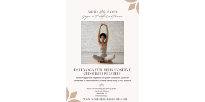 Yogakurs - Art der Yogakurse: Geschlossene Kurse (kein späterer Einstieg möglich) - Pfalz - Yoga - sanfte Praxis & positive Affirmationen 