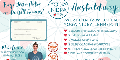 Yogakurs - Inhalte für Zielgruppen: keine besonderen Schwerpunkte - Deutschland - Yoga Nidra Ausbildung mit dem YogiCoach Marc Fenner  - Yoga Nidra Ausbildung Nr. 13 der Yoga Nidra Academy