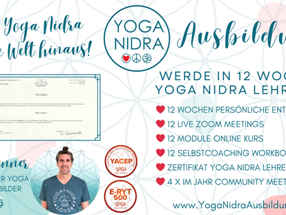 Yogakurs - Inhalte für Zielgruppen: keine besonderen Schwerpunkte - Yoga Nidra Ausbildung mit dem YogiCoach Marc Fenner  - Yoga Nidra Ausbildung Nr. 13 der Yoga Nidra Academy