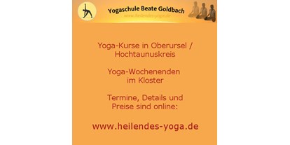 Yogakurs - Art der Yogakurse: Offene Kurse (Einstieg jederzeit möglich) - Friedrichsdorf (Hochtaunuskreis) - Yogaschule Beate Goldbach