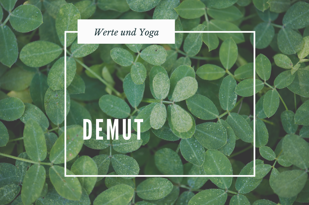 Yoga und Werte: Demut #9 - FindeDeinYoga.org