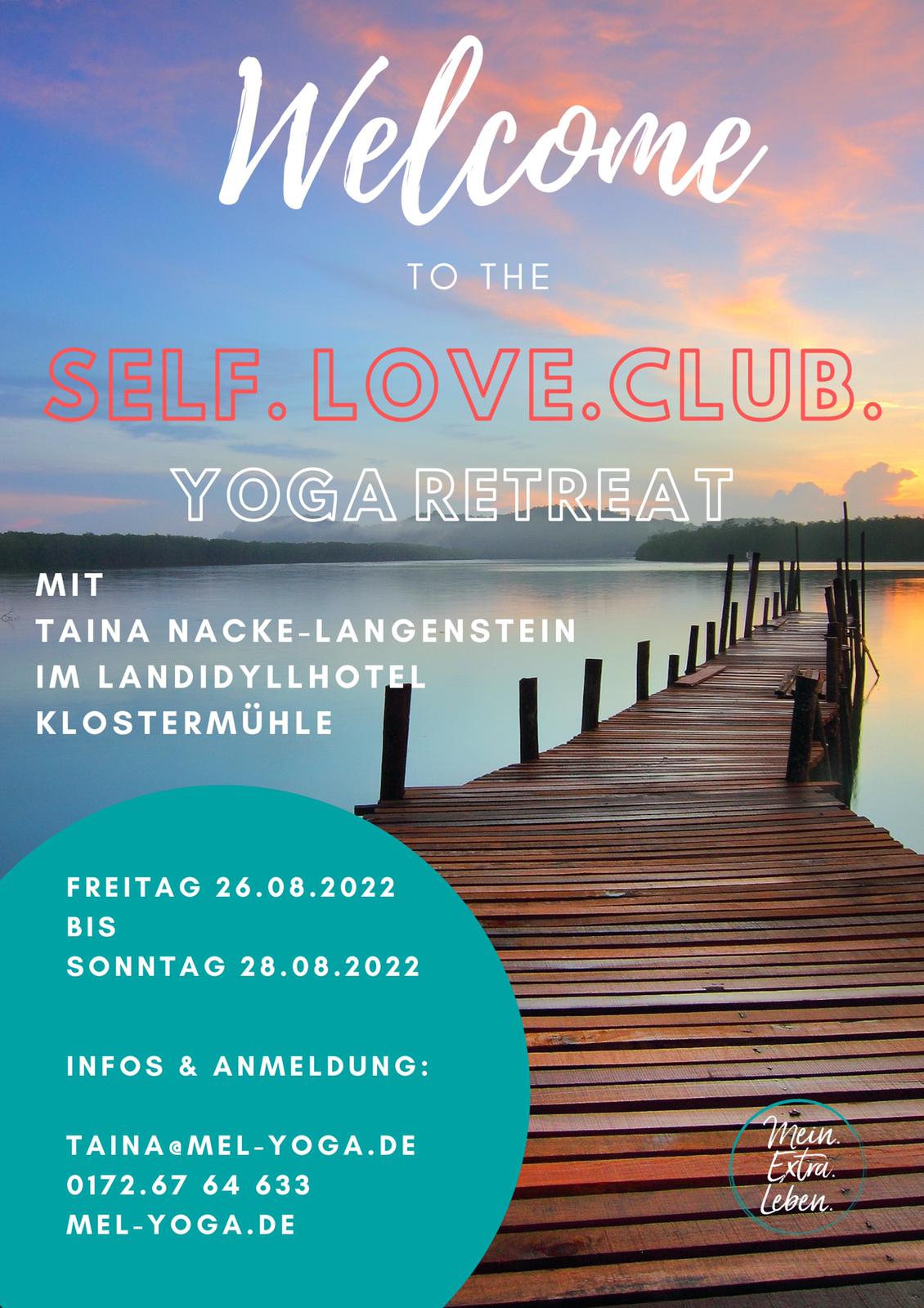 yoga - Welcome to the Self.Love.Club.Yoga Retreat