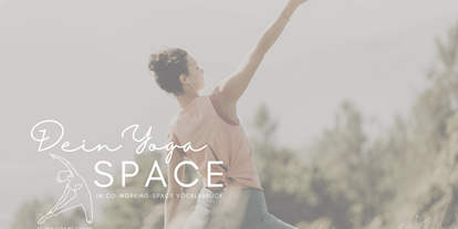 Yoga course - geeignet für: Fortgeschrittene - Austria - Dein Yoga SPACE
