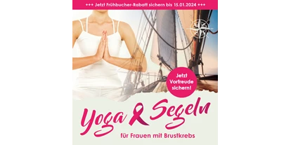 Yoga course - geeignet für: Anfänger - Baden-Württemberg - Yoga & Segeln - Speziell für Frauen mit Krebserfahrung - August 2024