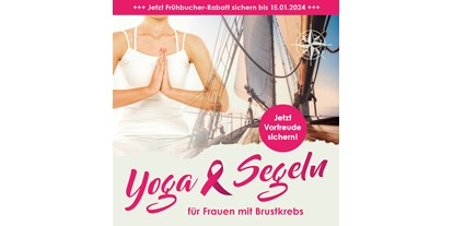 Yogakurs - gesprochene Sprache(n): Deutsch - Baden-Württemberg - Yoga & Segeln - Speziell für Frauen mit Krebserfahrung - August 2024