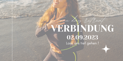 Yogakurs - Deutschland - One Day Retreat - VERBINDUNG