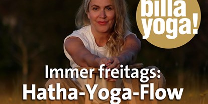 Yoga course - Erfahrung im Unterrichten: > 750 Yoga-Kurse - Billayoga: Hatha-Yoga-Flow in Felsberg, immer freitags 18 Uhr