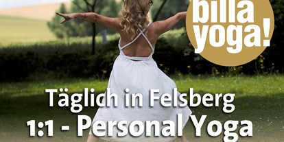 Yogakurs - Weitere Angebote: Workshops - Melsungen - Yoga in Felsberg: 1:1 Personal Yoga täglich in Felsberg, Präsenz oder Online