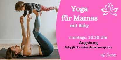 Yogakurs - Art der Yogakurse: Offene Kurse (Einstieg jederzeit möglich) - Mering - Yoga in Augsburg. Simone Reimelt. Yin | Schwangere | Mamas mit Baby