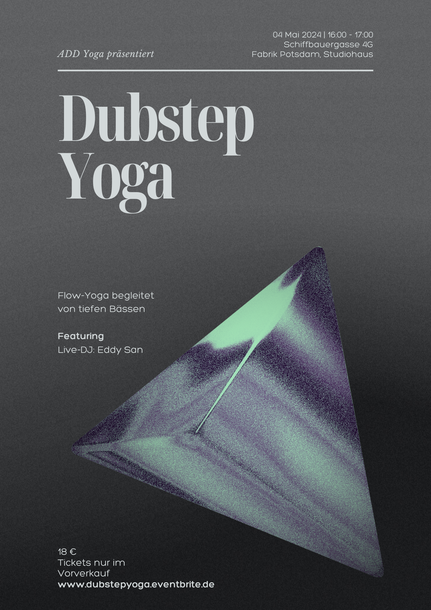 Yoga - Yoga meets Dubstep (Live DJ)