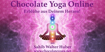 Yoga course - Yogastil: Kundalini Yoga - Austria - Chocolate Yoga Online mit Sahib Walter Huber