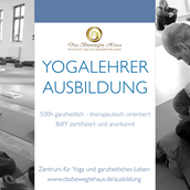 yoga - Yogalehrerausbildung- Das Bewegte Haus Halle - Yogalehrer Ausbildung 500h BdfY - Zentrum für Yoga & ganzheitliches Leben Halle/Saale