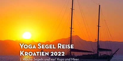 Yoga course - Online-Yogakurse - Leipzig Süd - Segel und Yoga Retreat in Kroatien September 2022 - YOGA MACHT STARK