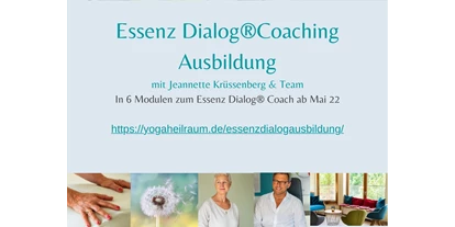 Yoga course - Ambiente der Unterkunft: Kleine Räumlichkeiten - Essenz Dialog®Coaching Ausbildung-eine mediale Coachingasubildung