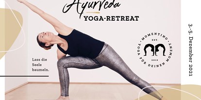 Yogakurs - Retreat im Ayurveda Resort Mandira 3. - 5. Dezember 2021