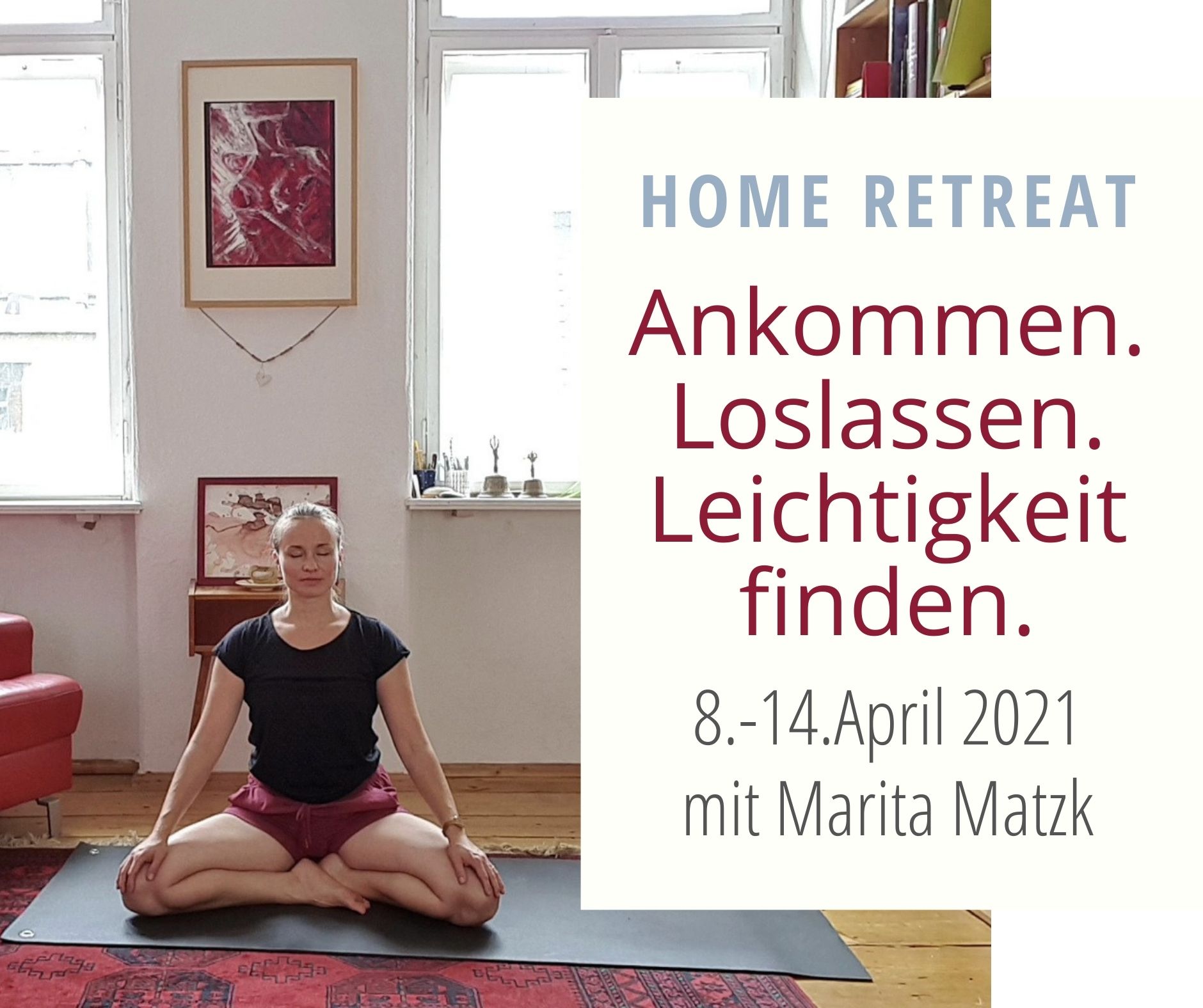 Yoga - HOME RETREAT: Ankommen. Loslassen. Leichtigkeit finden.