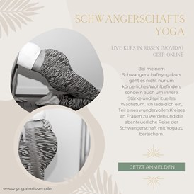 Yoga: Schwangerschaftsyoga
www.yogainrissen.de - YOGA & AYURVEDA IN DER SCHWANGERSCHAFT