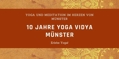 Yoga course - Ambiente: Spirituell - Münster Kreuzviertel - 10 Jahre Yoga Vidya Münster - Komm vorbei! - Hatha-Yoga Präventionskurs für Anfänger