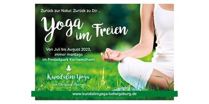 Yoga - Stuttgart / Kurpfalz / Odenwald ... - Yoga im Freien - Zurück zu Dir - Zurück zur Natur 2024