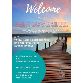 Yogaevent: Welcome to the Self.Love.Club.Yoga Retreat