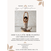 Yogakurs - Yoga - sanfte Praxis & positive Affirmationen 