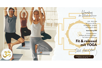 Yoga: Präventionskurs - Fit & relaxed - Präventionskurs für fortg.Anfänger/Wiedereinsteiger
