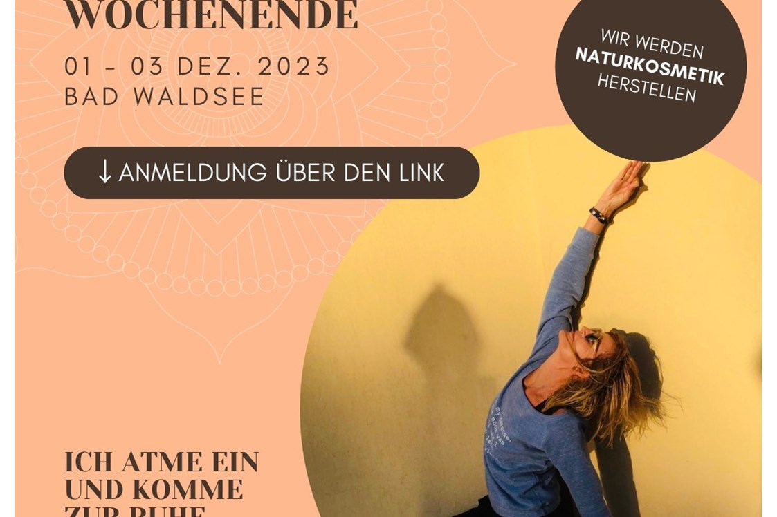Yogaevent: Yoga&More Retreat - ATME LEBE LÄCHLE - YogaRetreat für Dich 