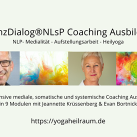 Yogalehrer Ausbildung: EssenzDialog®NLsP Coaching Ausbildung - NLP- mediale Beratung - Aufstellungsarbeit- Heilyoga
