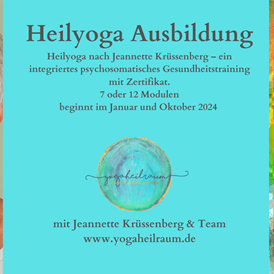Yogalehrer Ausbildung: Heilyogalehrerinnen Ausbildung - Eine intensive Reise durch die 7 Chakren mit Heilyoga nach Jeannette Krüssenberg