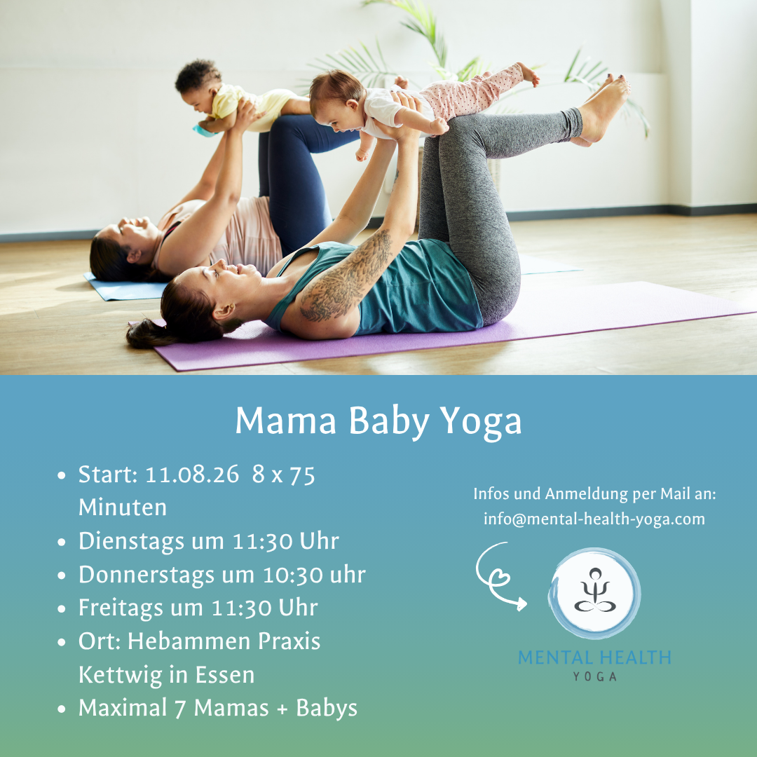 Yogakurs - geeignet für: Anfänger - Mülheim an der Ruhr - Suchst du noch den passenden Kurs im Anschluss an deine Rückbildung? 

Dann bring dein Baby einfach mit zum Mama-Baby-Yoga.
Wir machen einen bunten Mix aus Rückbildungsübungen, Yogaübungen, den Sonnengruß und Entspannung. Und auch für die Babys gibt es einige tolle Übungen und viel zu entdecken. - Mental Health Yoga