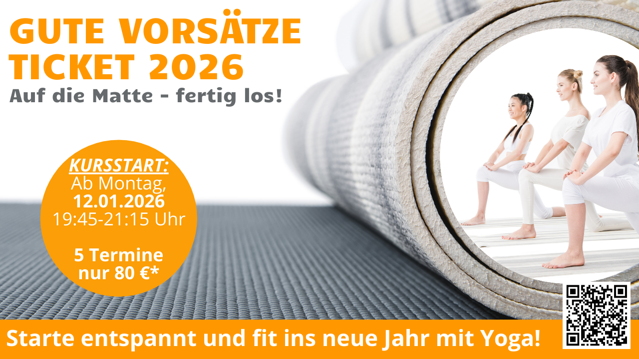 Yogakurs - Ludwigsburg - ✨ Starte entspannt ins neue Jahr – mit dem „Gute Vorsätze Ticket“! ✨