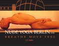 Yoga: https://scontent.xx.fbcdn.net/hphotos-xtp1/v/t1.0-9/10730830_10152781704719659_5024296013201372201_n.jpg?oh=ddf312e37efe71b0f5ad41663dad17ce&oe=5760AFB1 - Nude Yoga Berlin