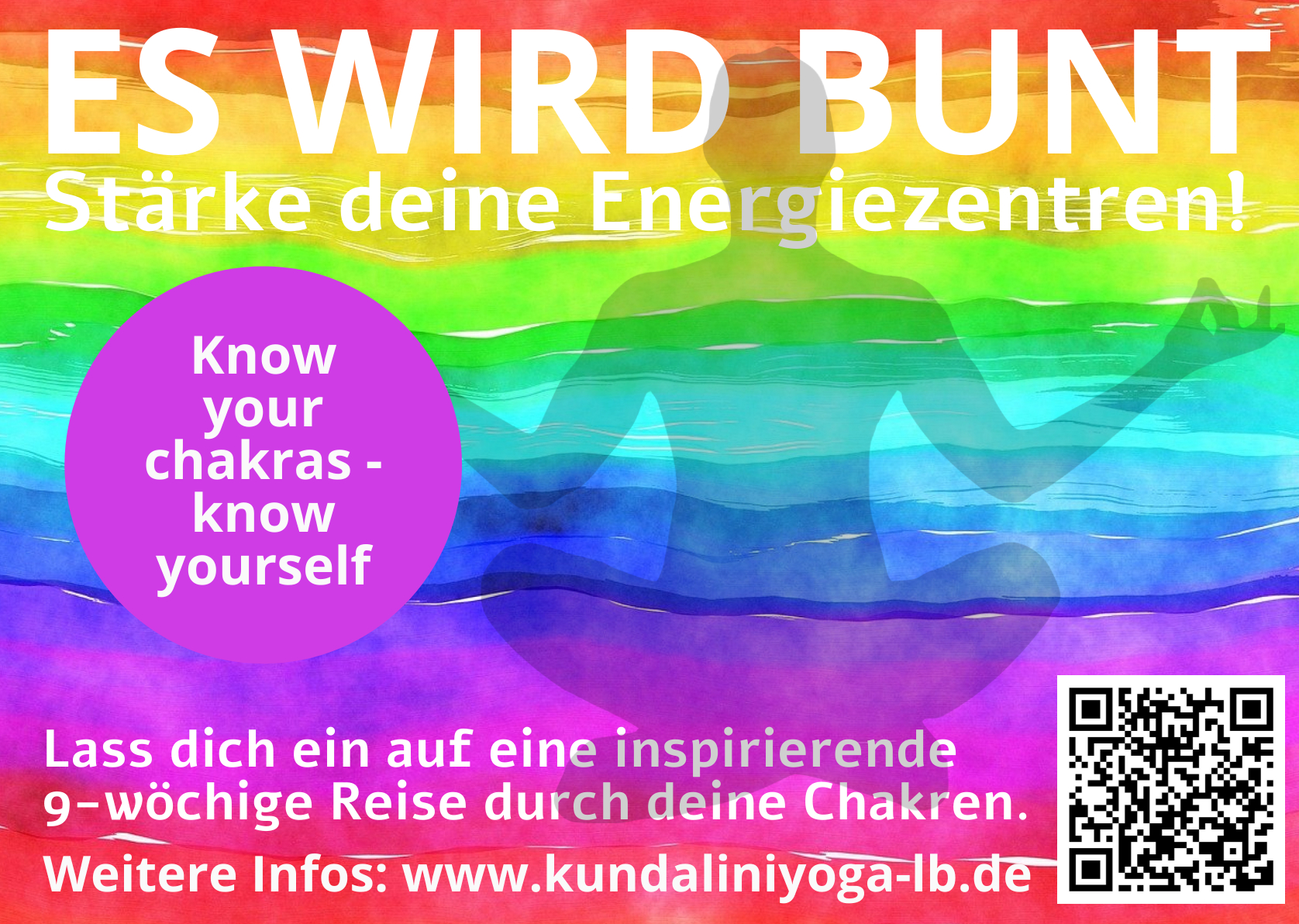 Yoga: Know your chakras - know yourself. Chakrenreise in S-Hofen 9 Wochen 