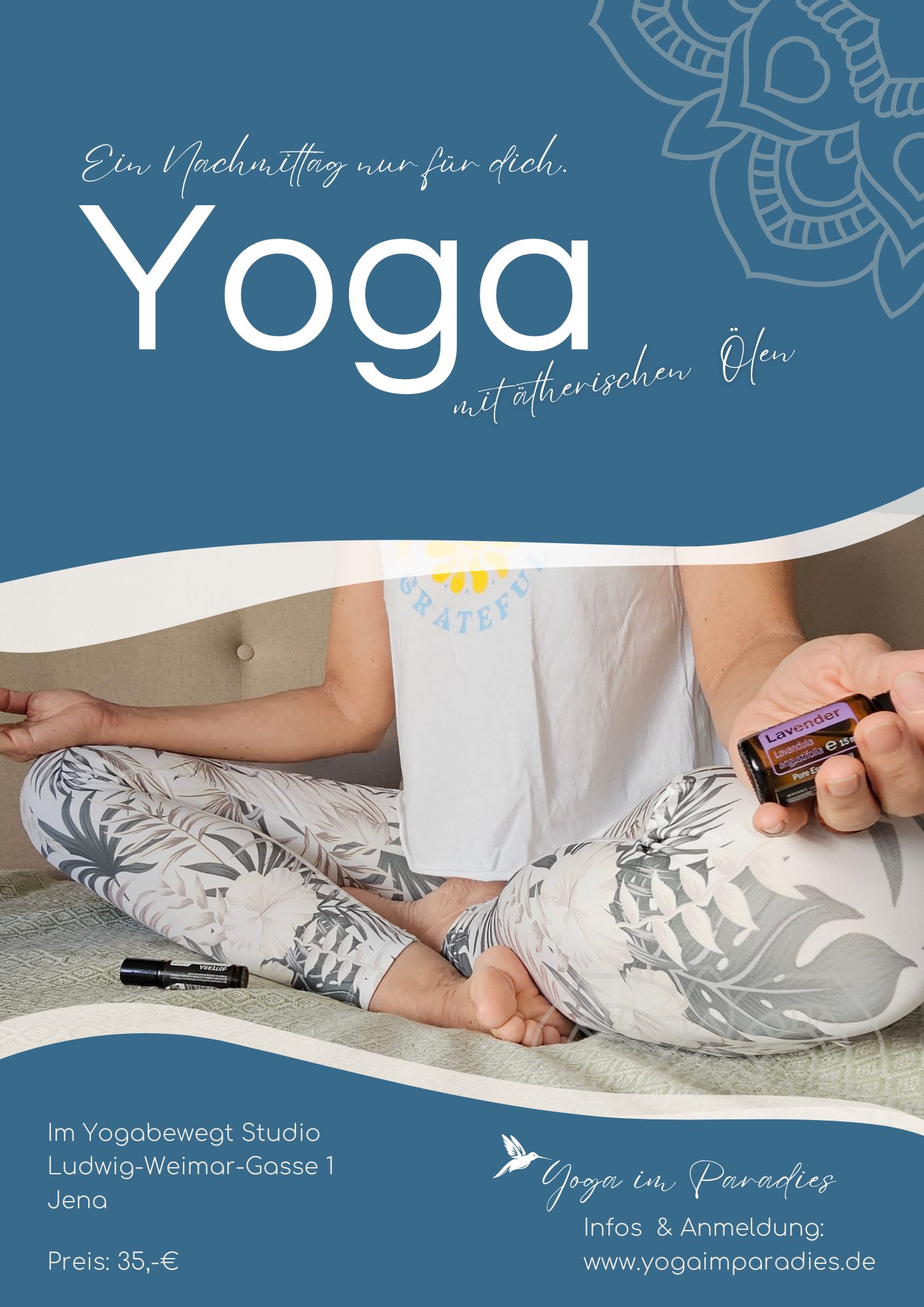Yogakurs - Thüringen Ost - Yoga & ätherische Öle Workshop in Jena für Frauen. Erlebe Entspannung, Balance & die Wirkung hochwertiger Öle im Herzen von Jena.  - Yoga meets Oils - Der Yoga & ätherische Öle Workshop für Frauen 