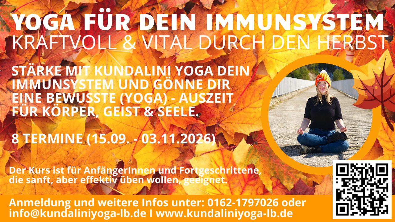 Yoga course - Baden-Württemberg - Stärke dein Immunsystem mit Kundalini Yoga und bereite dich optimal auf die kalte Jahreszeit vor!