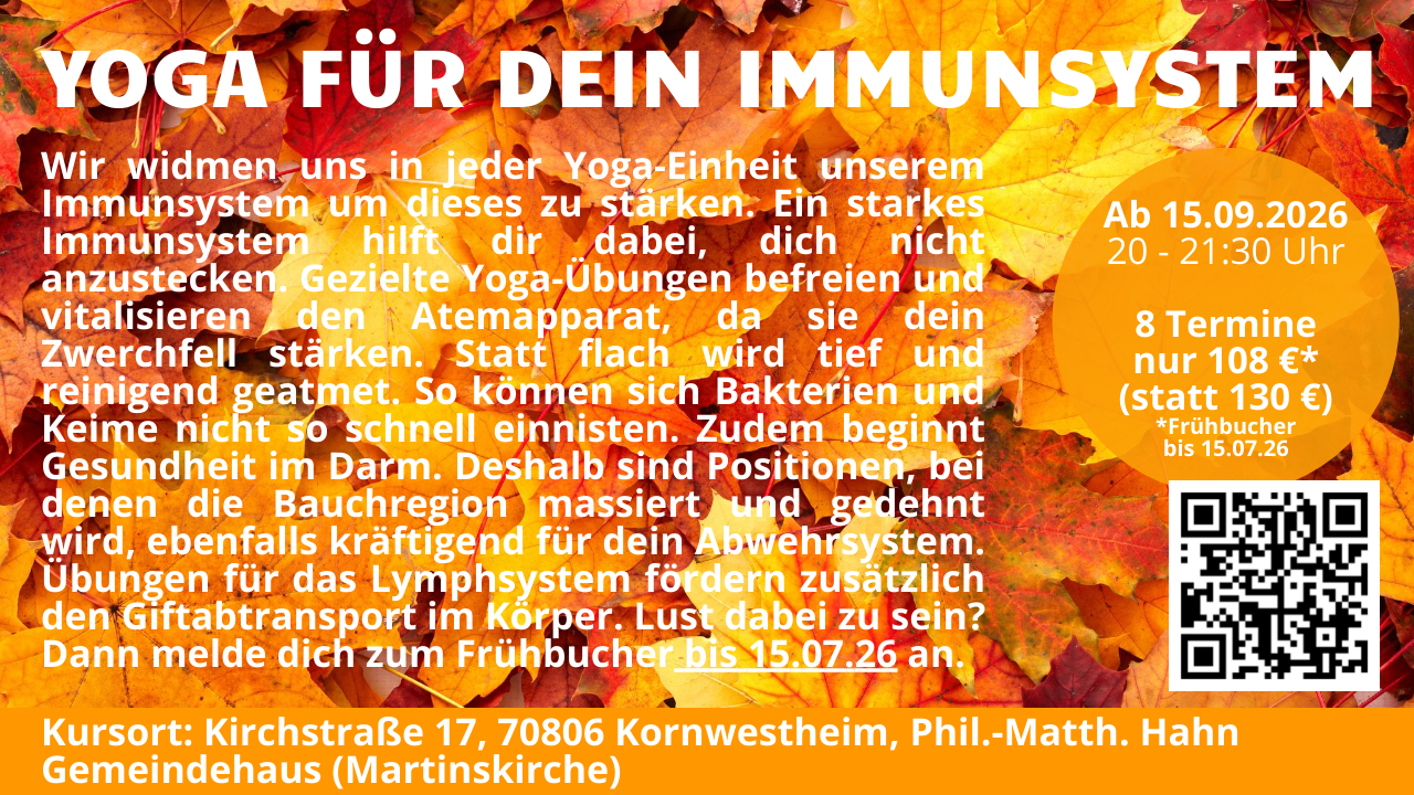 Yoga course - Baden-Württemberg - Stärke dein Immunsystem mit Kundalini Yoga und bereite dich optimal auf die kalte Jahreszeit vor!