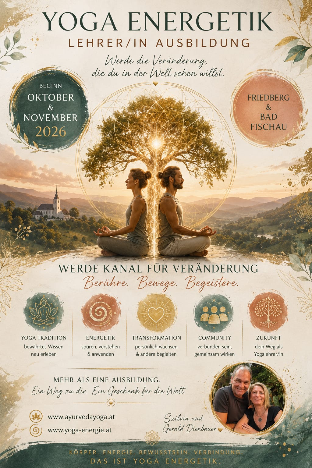 Yogalehrer Ausbildung: Yoga Energetik Lehrer Ausbildung
Yogaschule Ayurvedayoga®
Szilvia & Gerald Franz Dienbauer - Yoga Energetik Lehrer Ausbildung