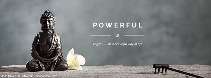 Yoga: https://scontent.xx.fbcdn.net/hphotos-xlp1/v/t1.0-9/s720x720/12342384_786503844806002_4660956552506344321_n.jpg?oh=341bf3dd06b5d2cdaf0badb55e28bc66&oe=575A5B62 - Yogaful