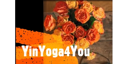 Yoga course - geeignet für: Fortgeschrittene - Wien Floridsdorf - YinYoga4You