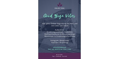 Yoga - Art der Yogakurse: Community Yoga (auf Spendenbasis)  - AYprilYogi