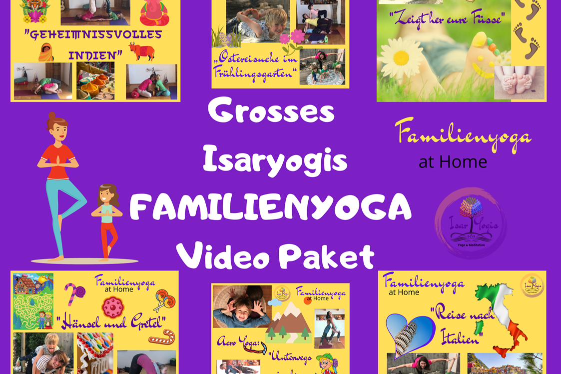 Yoga: unsere Familienyoga Videos gibt es auch zum downloaden - kreative Yogafreude von 3 bis 103 in eurem Wohnzimmer - Michaela Schötz - Isaryogis